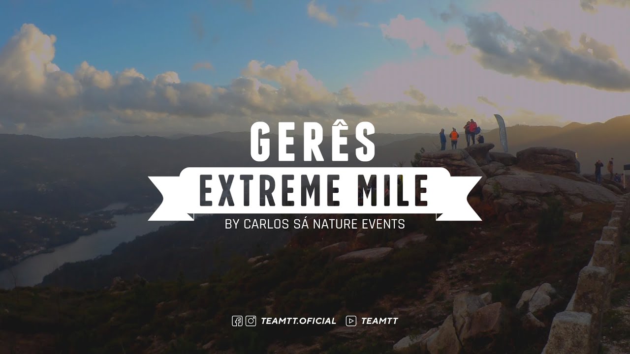 TEAM TT | Gerês Extreme Mile | 2019