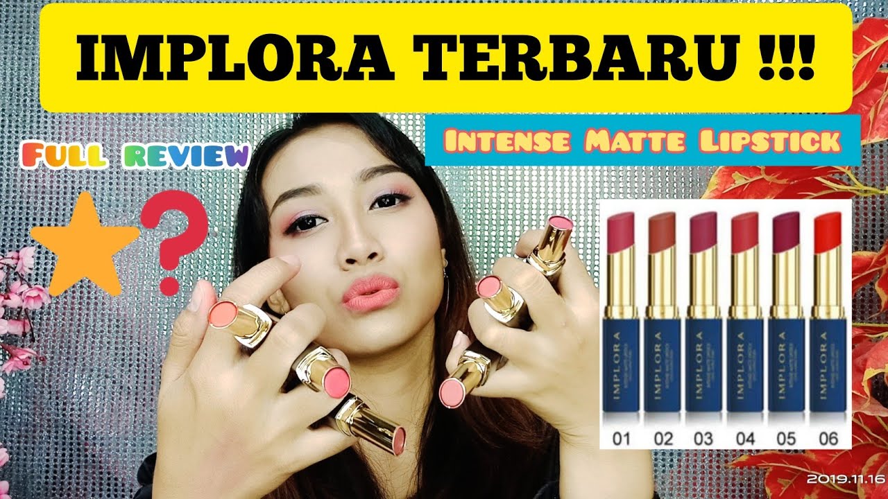 IMPLORA INTENSE MATTE LIPSTICK LONG LASTING FINISH | ERI SAGITA