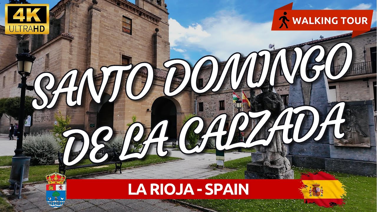 SANTO DOMINGO DE LA CALZADA 🇪🇸 4K WALKING TOUR