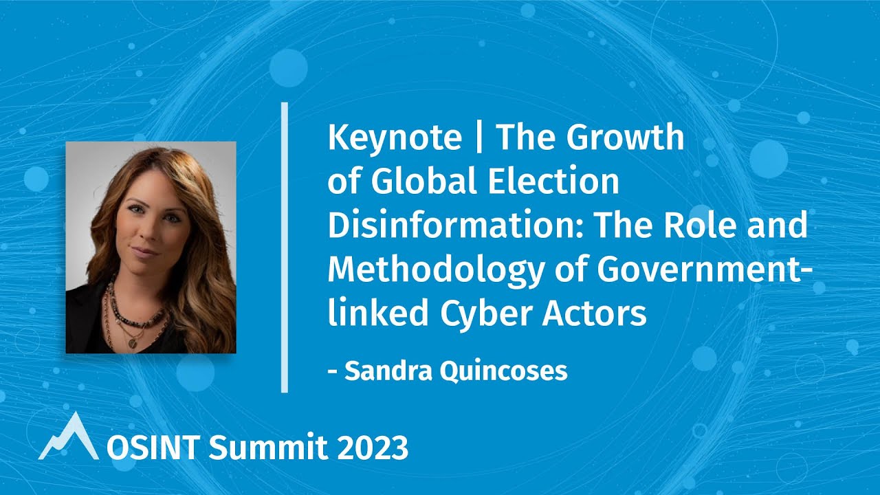 The Growth of Global Election Disinformation: The Role & Methodology of Govt-linked Cyber Actors