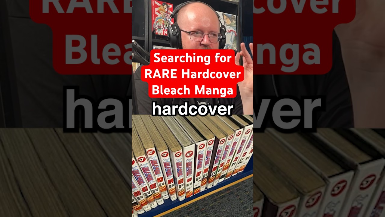 The Search for RARE Hardcover Bleach Manga Volumes