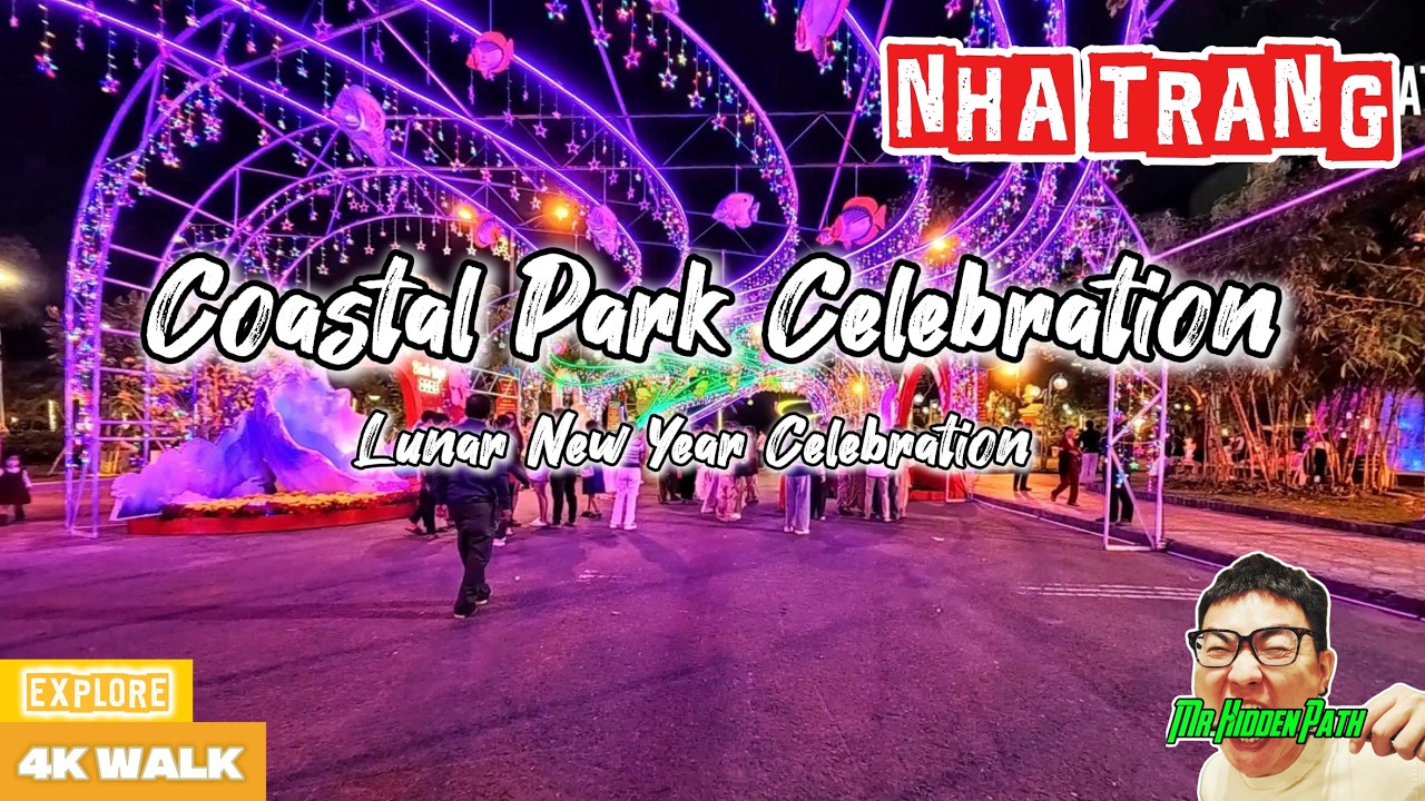 🇻🇳Coastal Park Celebration | Nha Trang Night 4K🇻🇳