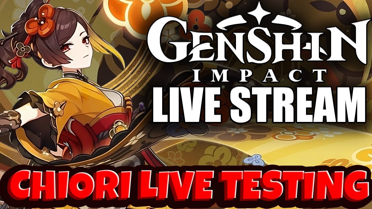 4.5 Chiori Live Pulls / Testing / Bossrush / Spiral Abyss / 500 Artifacts Strongbox - Genshin Impact