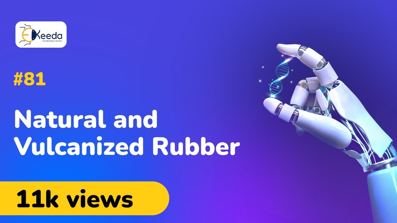 Comparison Between Natural And Vulcanized Rubber - Polymers - Engineering Chemistry 1