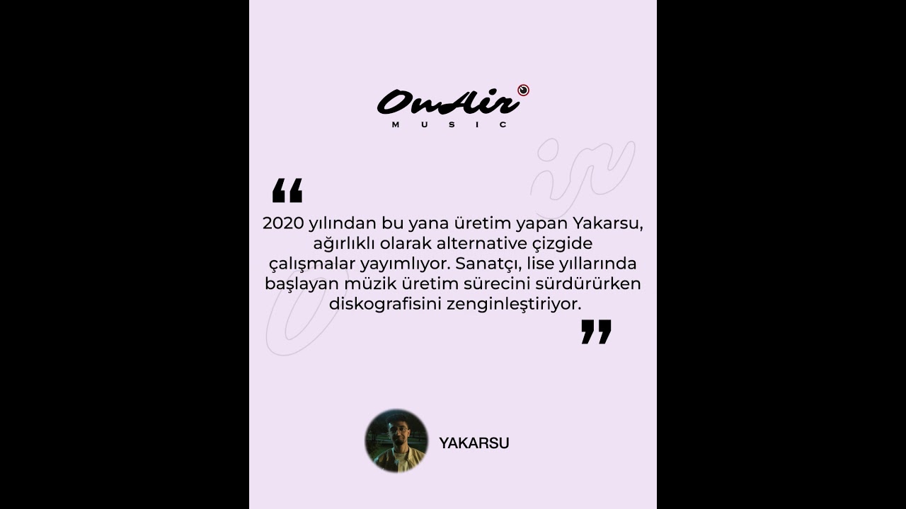 Yakarsu’dan Yeni Tekli: “Çok da Düşünmemek Gerek”