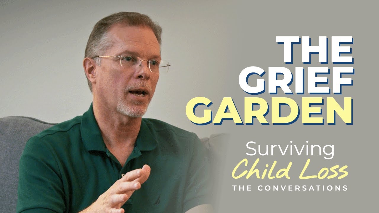 The Grief Garden | Ron & Nan Deal