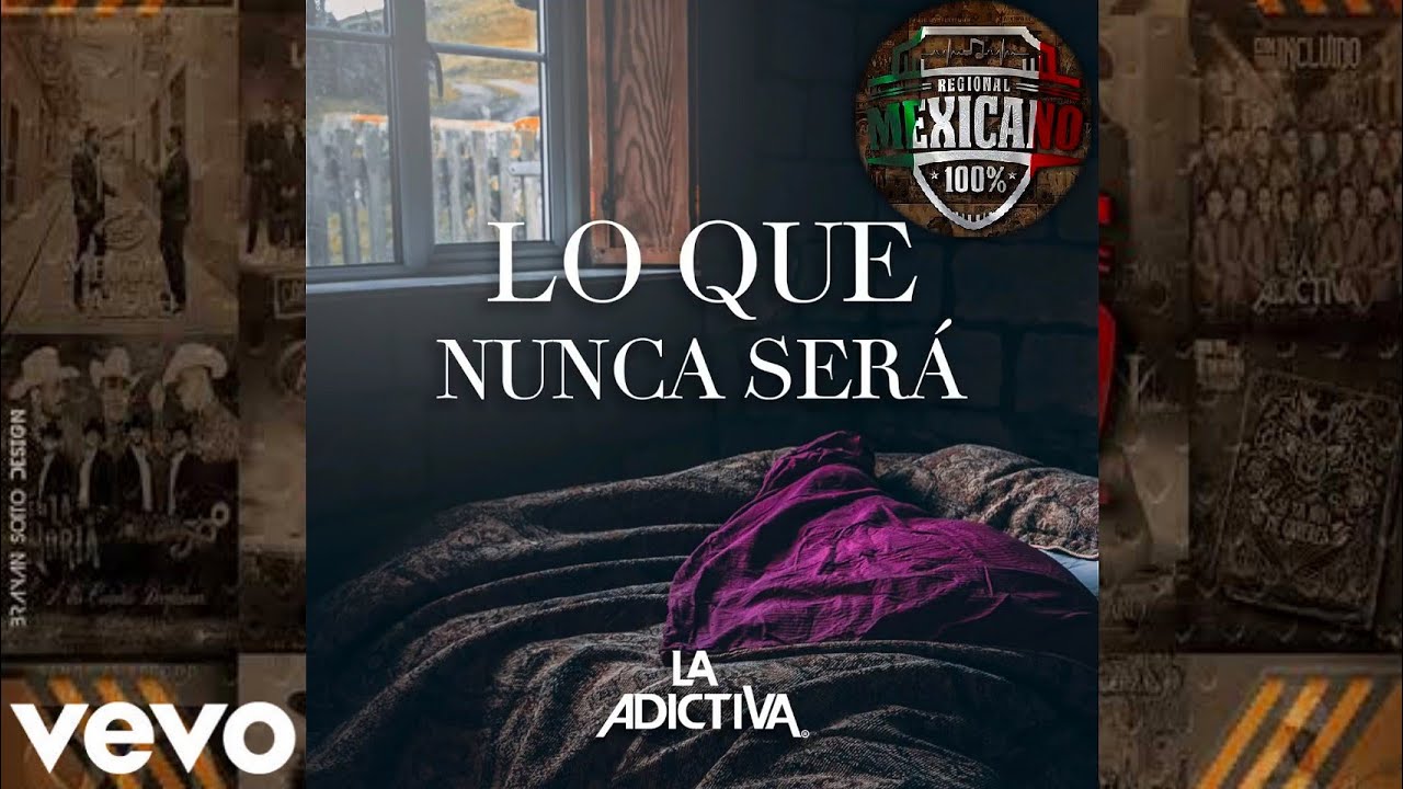 Lo Que Nunca Ser&aacute; - La Adictiva (Audio)