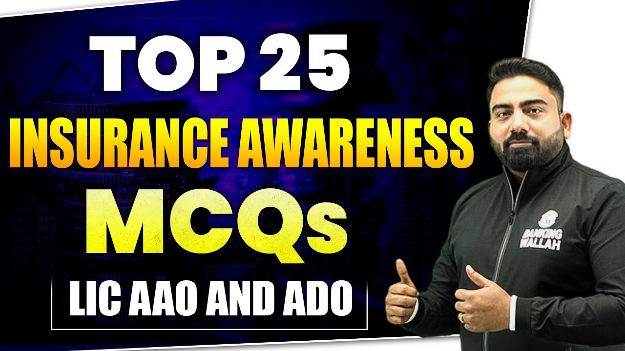 Top 25 Insurance Awareness MCQs | LIC AAO and ADO | Abhijeet Sir