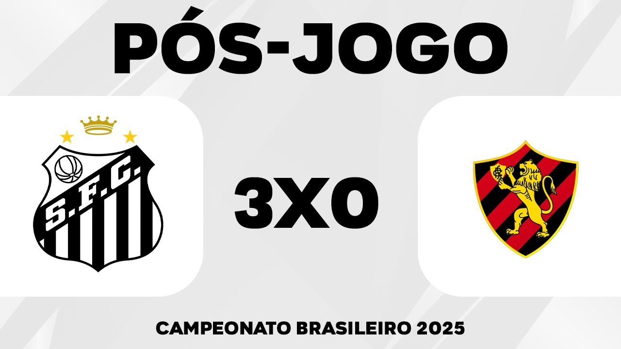 SANTOS 3 x 0 Sport - NO AMOR E NO SACRIF&Iacute;CIO 
