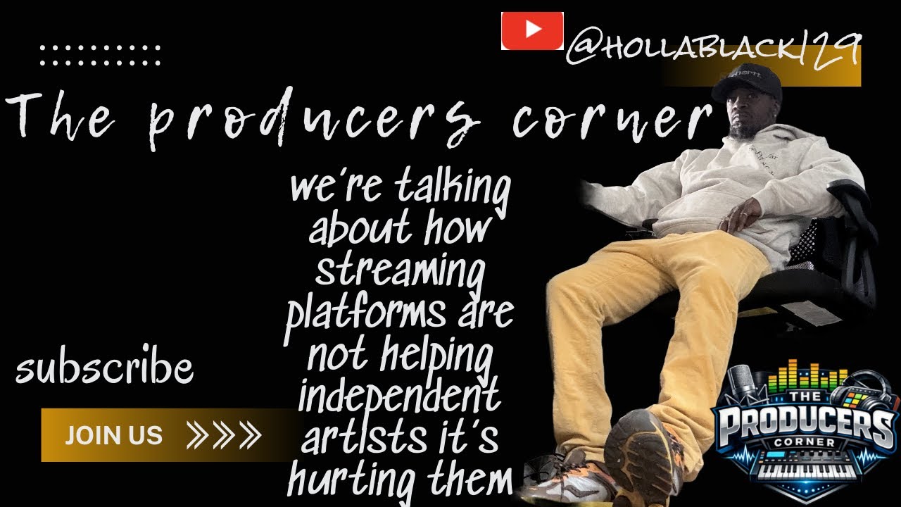 We talking about how streaming services and platforms are hurting independent artists 