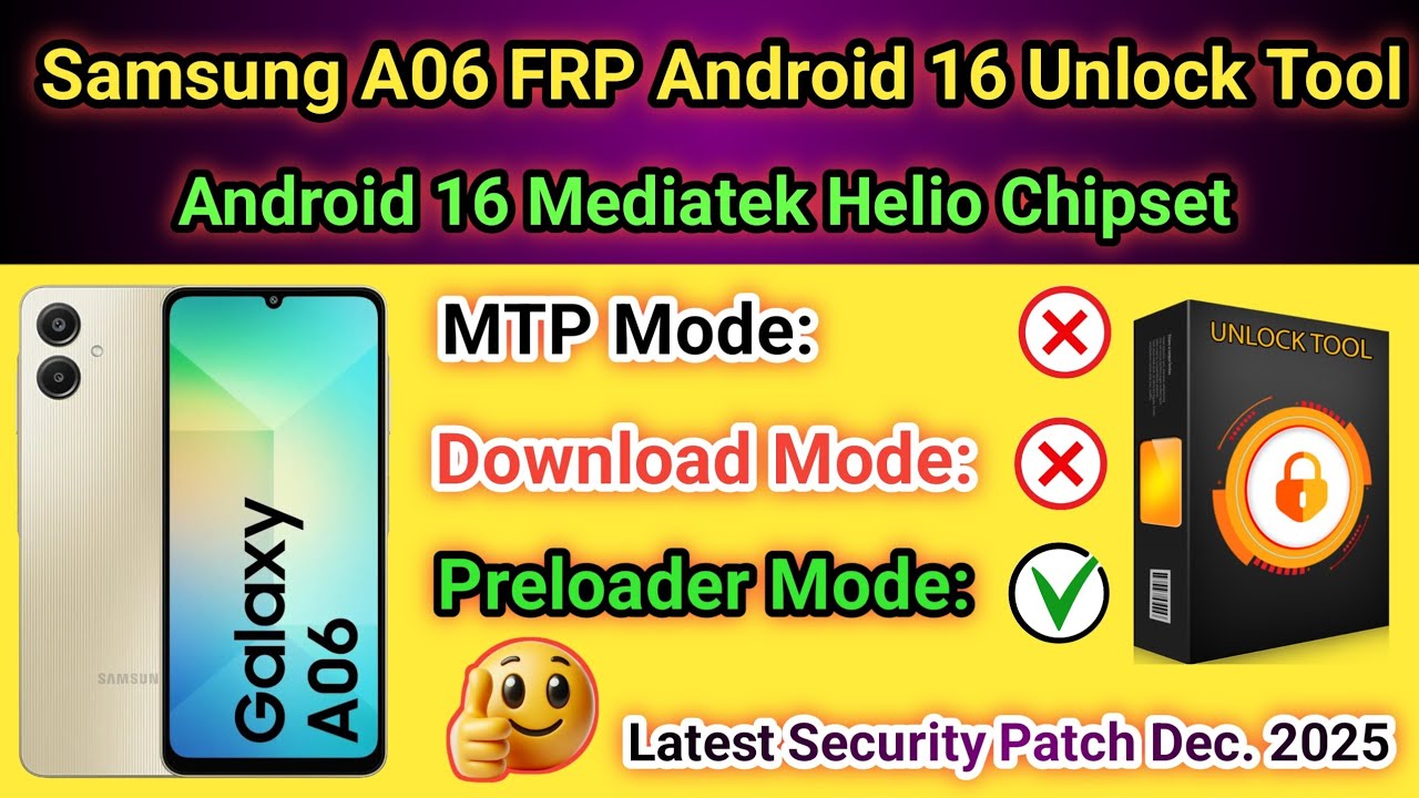 Samsung A06 Frp bypass unlock tool android 16 2025