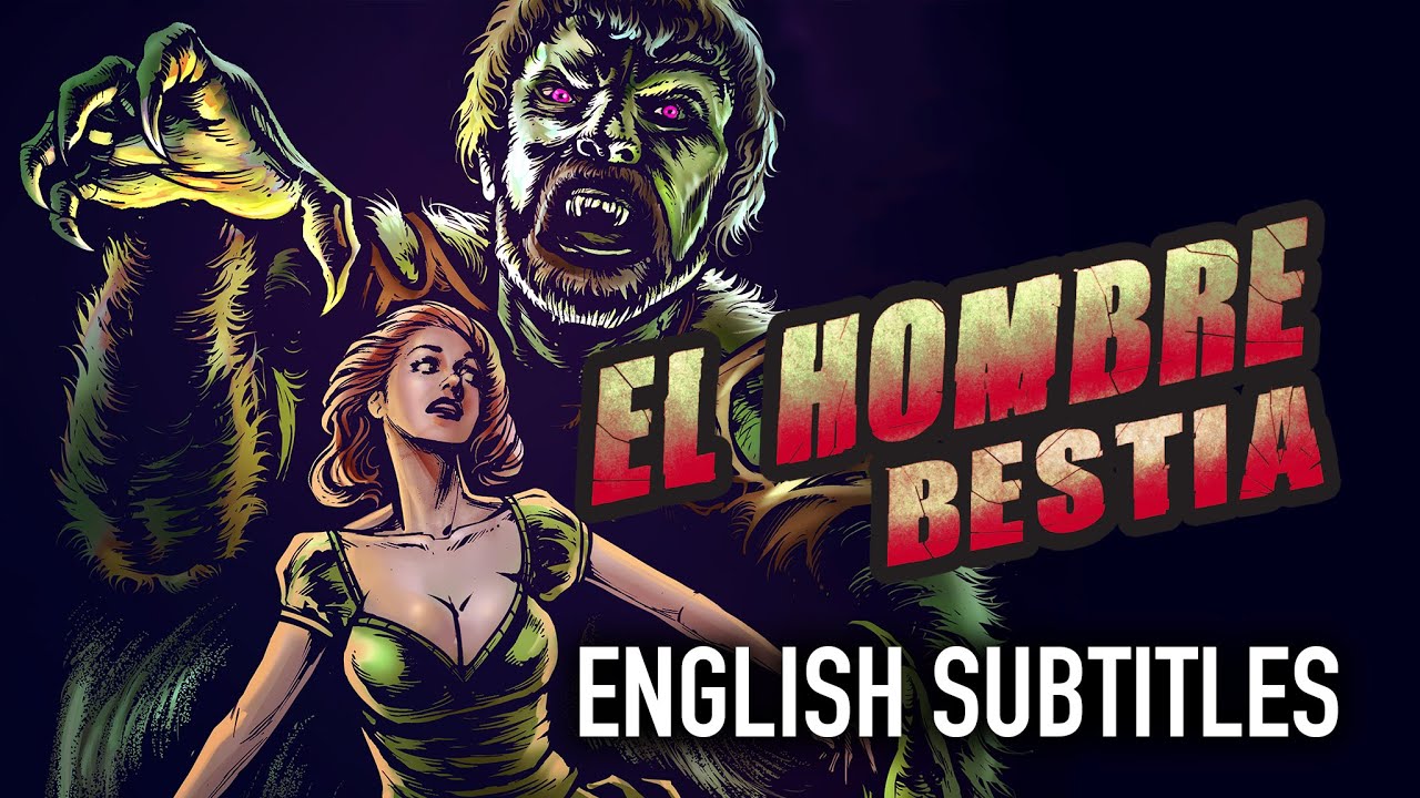 El Hombre Bestia (1934) | Classic Horror Movie | ENGLISH SUBTITLES