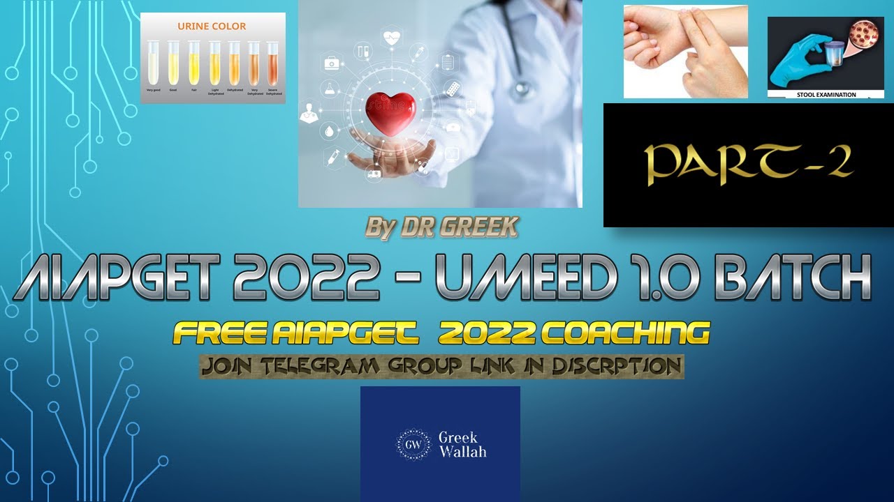 NABZ, BOUL, BARAZ FINAL PART  | AIAPGET 2022 FREE COACHING | UMEED BATCH 1.0