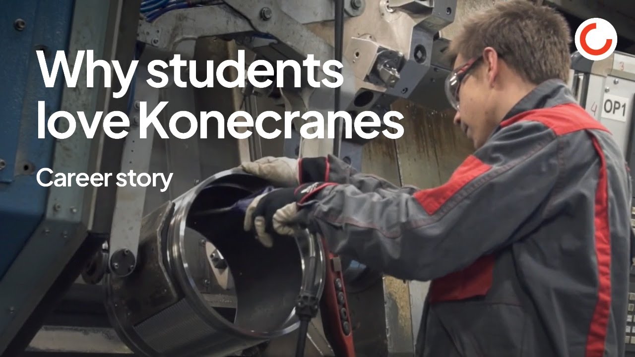 Career Story: Students and trainees at Konecranes