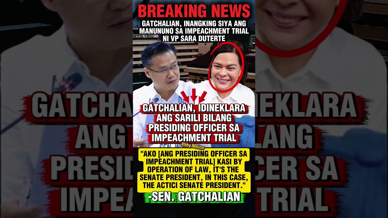 GATCHALIAN, IDINEKLARA ANG SARILI BILANG PRESIDING OFFICER SA IMPEACHMENT TRIAL #shorts