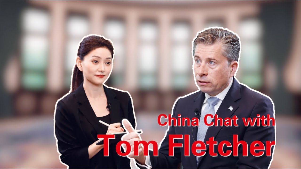 China Chat | UN's Tom Fletcher Urges a 