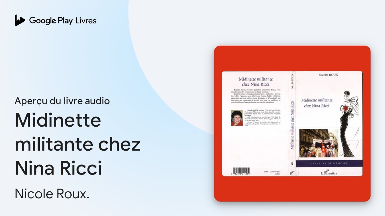 Midinette militante chez Nina Ricci de Nicole Roux. &middot; Extrait du livre&nbsp;audio