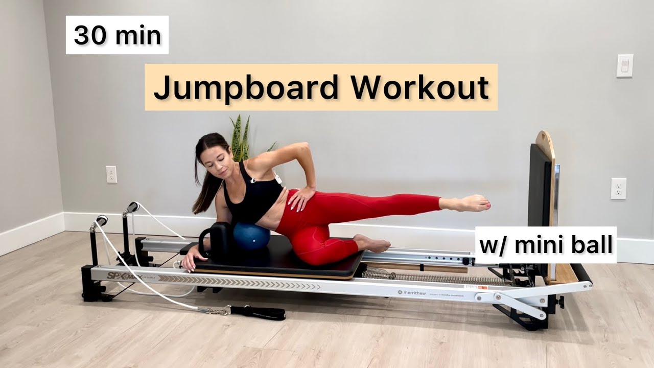 Pilates Reformer Workout: Jumpboard | 30 min | w/ mini ball