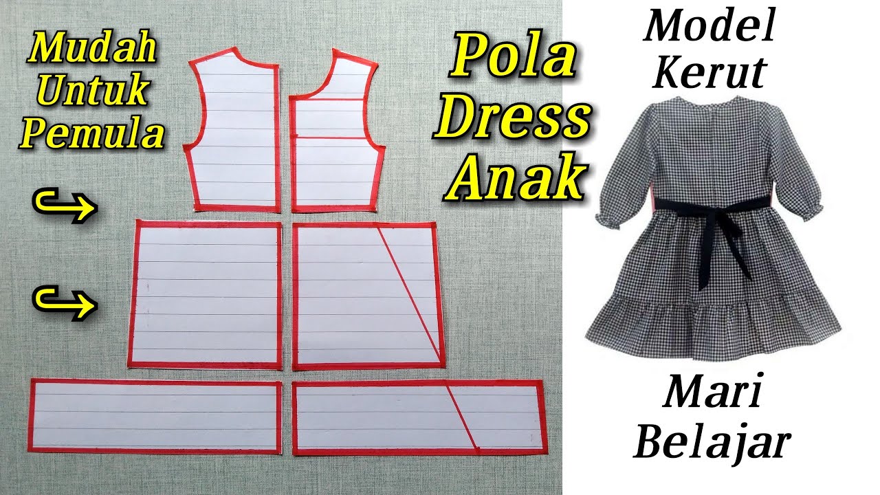 Pola Baju Dress Anak Mudah Jelas Untuk Pemula | Ukuran Anak Sekitar 3 Tahun