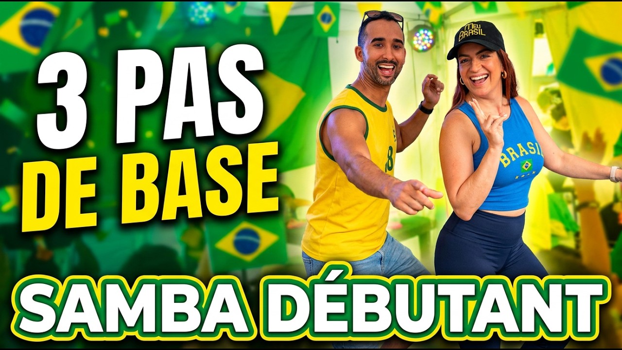 Apprendre la samba d&eacute;butant : 3 pas que tu dois ma&icirc;triser (cours gratuit) | live #012