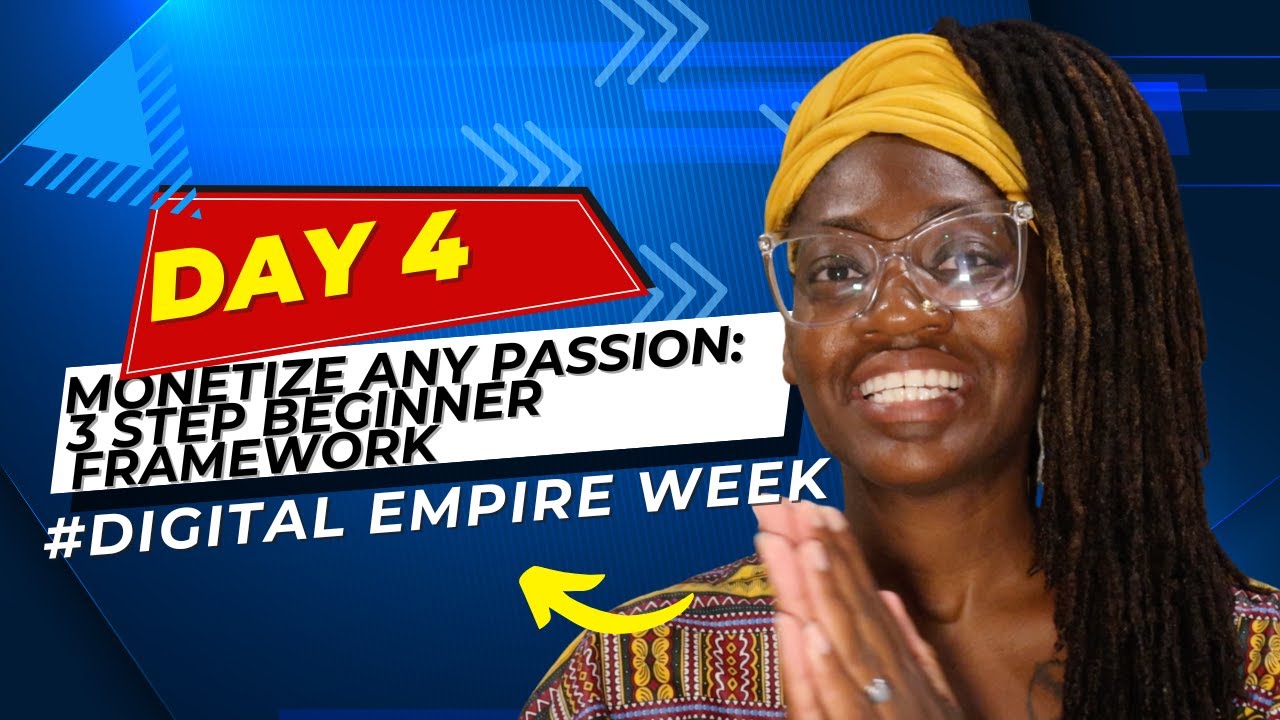 My 3 Step Beginner Framework To Monetizing Any Passion