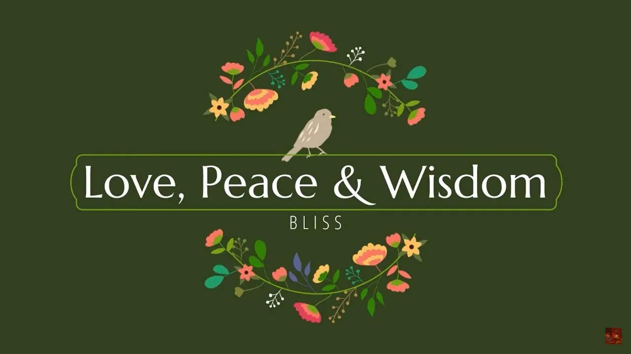 LOVE PEACE & WISDOM-  by BLISS Lucinda Drayton - English Meditation | Soul Relax