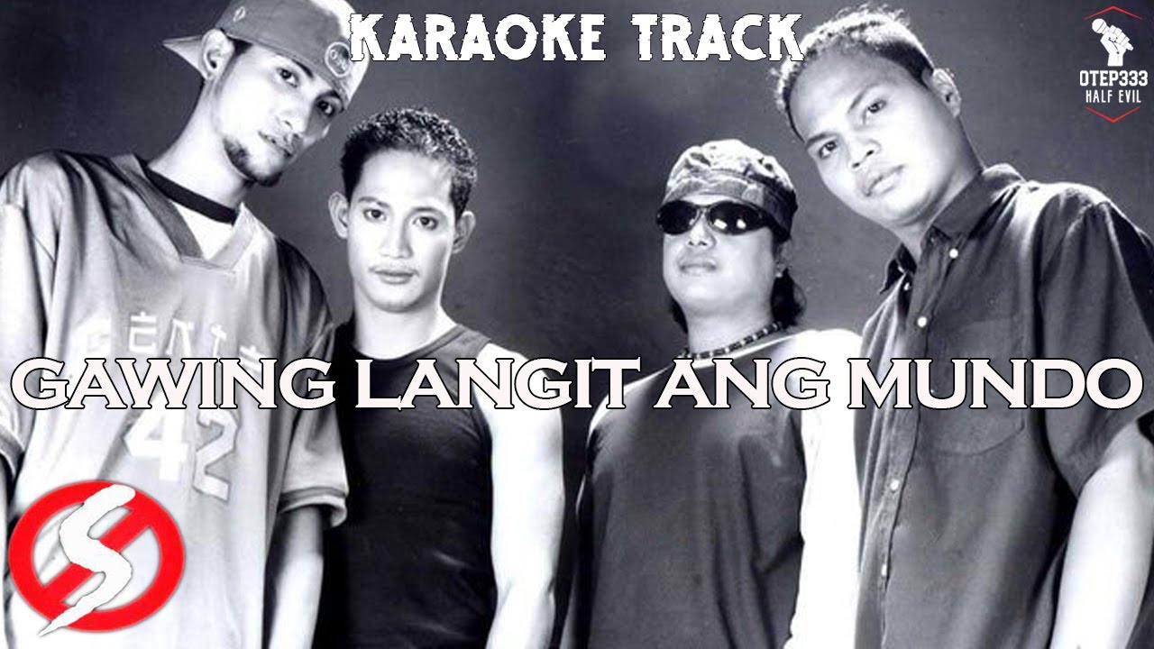 Siakol | Gawing Langit Ang Mundo (HQ Karaoke)