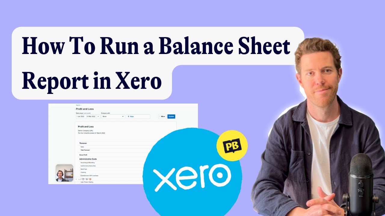 How To Run a Balance Sheet Report in Xero