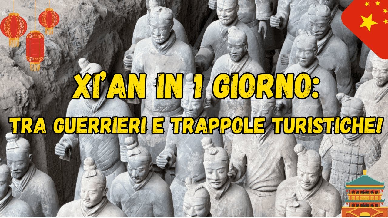 XI'AN : Cosa fare e vedere in un giorno? 🇨🇳  兵马俑 VLOG