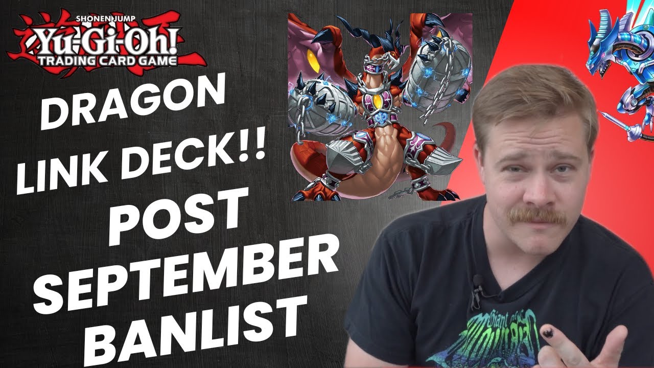 YU-GI-OH! Dragon Link Deck Profile! - POST SEPTEMBER BANLIST 2023
