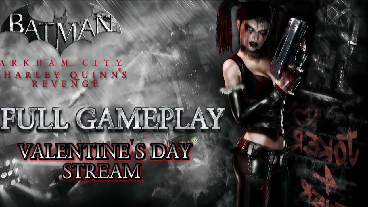 Just Playing Arkham City : HARLEY QUINN'S REVENGE