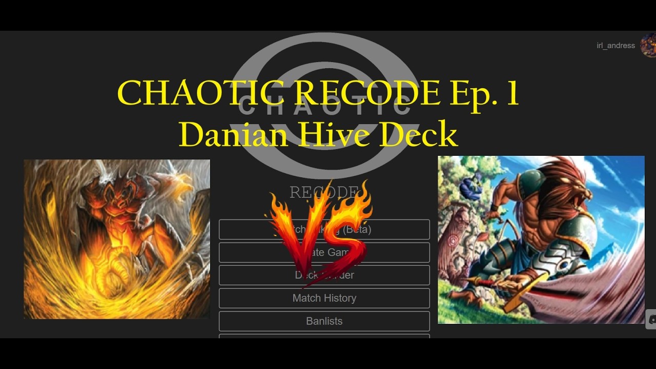 Chaotic Recode Ep.1| Danian Hive Deck Standard| Chaotic en Español