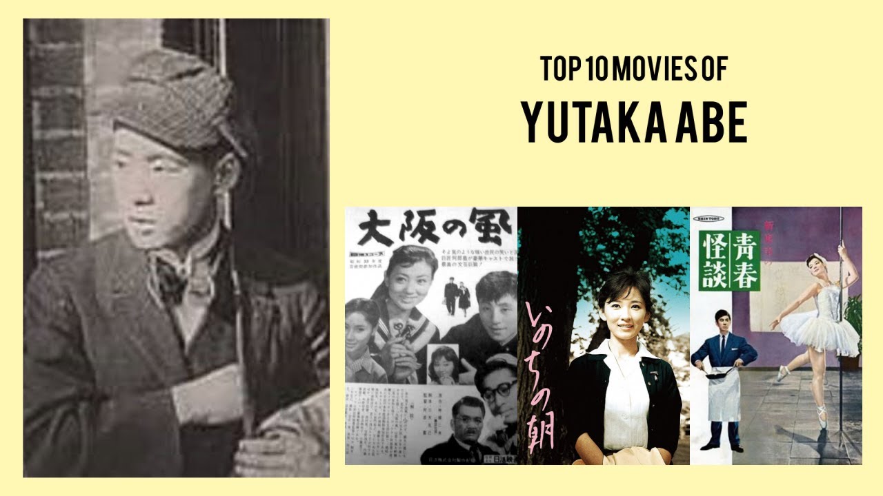 Yutaka Abe |  Top Movies by Yutaka Abe| Movies Directed by  Yutaka Abe