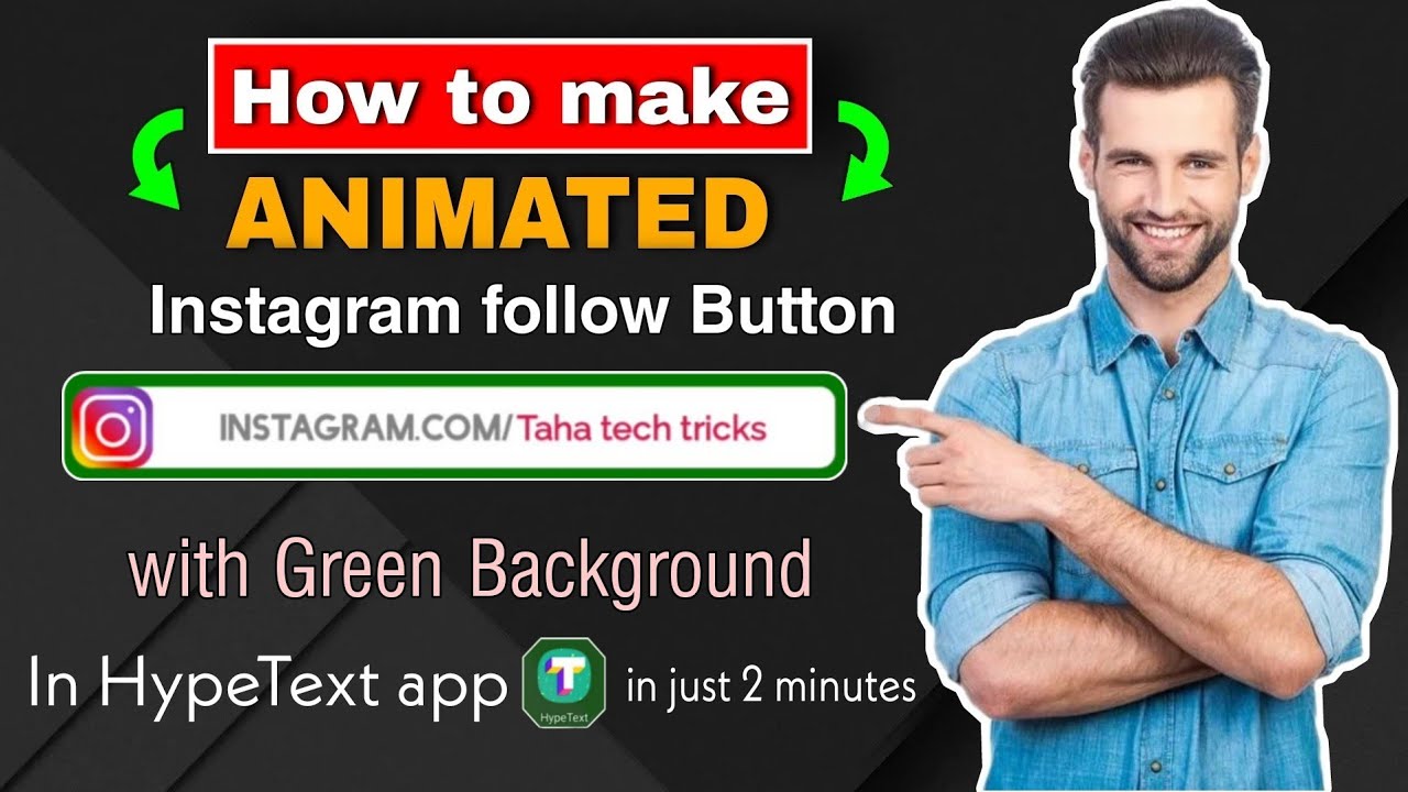 HOW TO MAKE ANIMATED INSTAGRAM FOLLOW UTTON ON HypeText app in just two minutes | insta follow