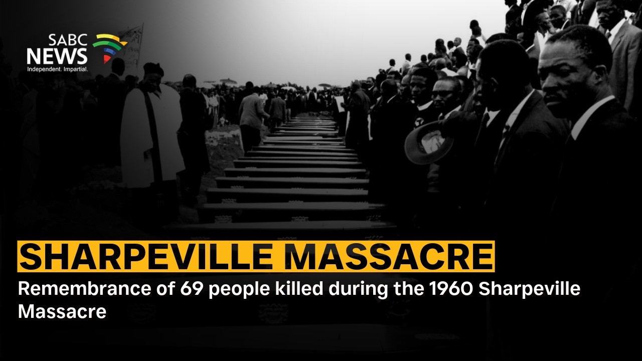 Remembrance of 69 people killed during the 1960 Sharpeville Massacre