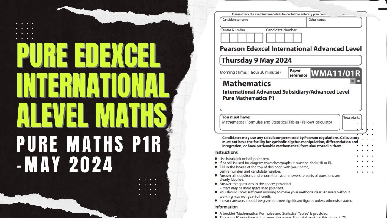 IAL Edexcel Maths WMA11/01R Чистая математика P1 Май 2024 Подробное пошаговое руководство