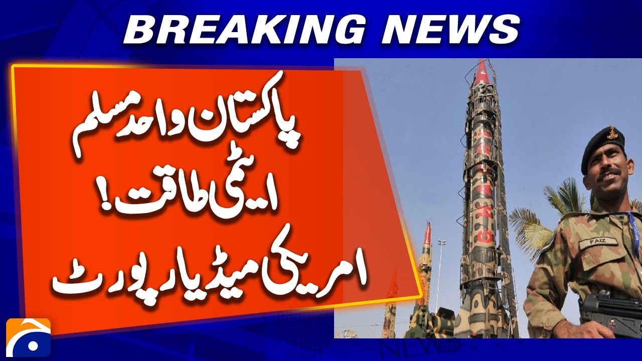 Pakistan as Muslim Nuclear Power Played Mediator Role | US Media Report