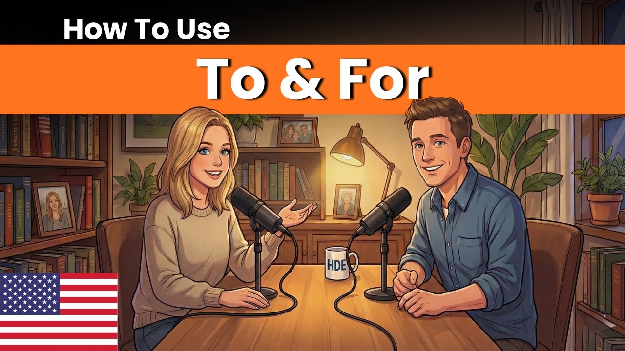 Learn English with Real Conversations | How to Use To vs For in English | English Podcast