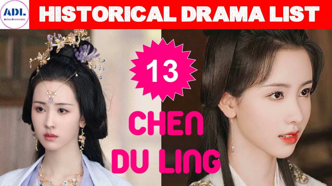 陈都灵 Chen Du Ling | Historical Drama List | ADL