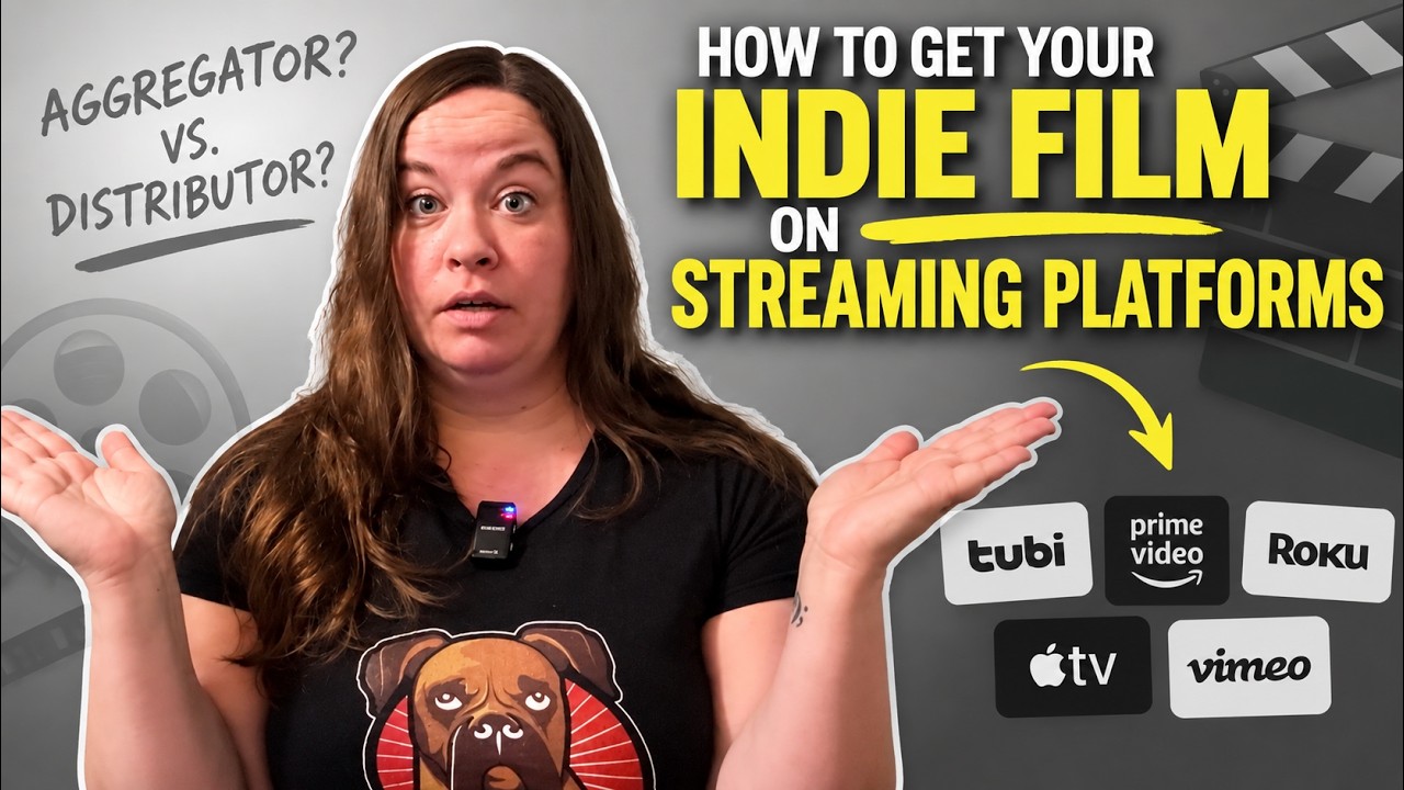 How to Get Your Indie Film on Streaming Platforms 🎬 | Distribution vs. Aggregators