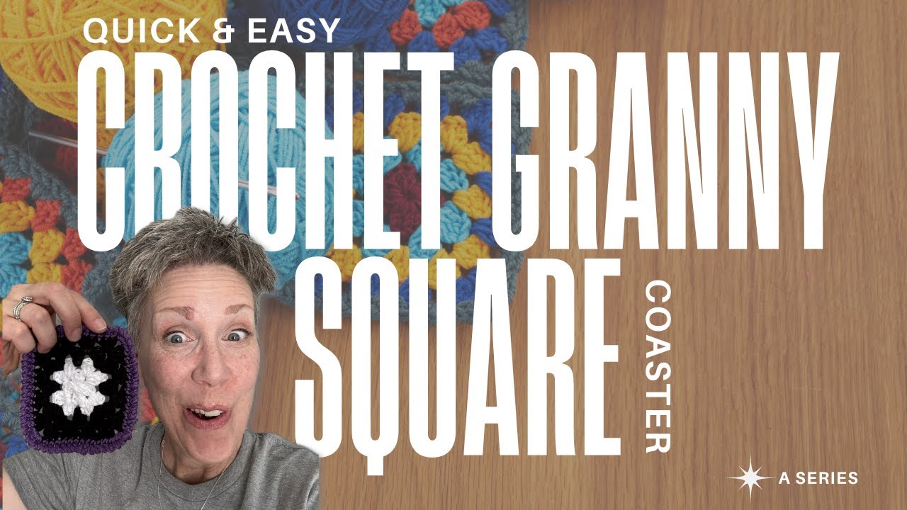 How to Crochet a Granny Square Coaster