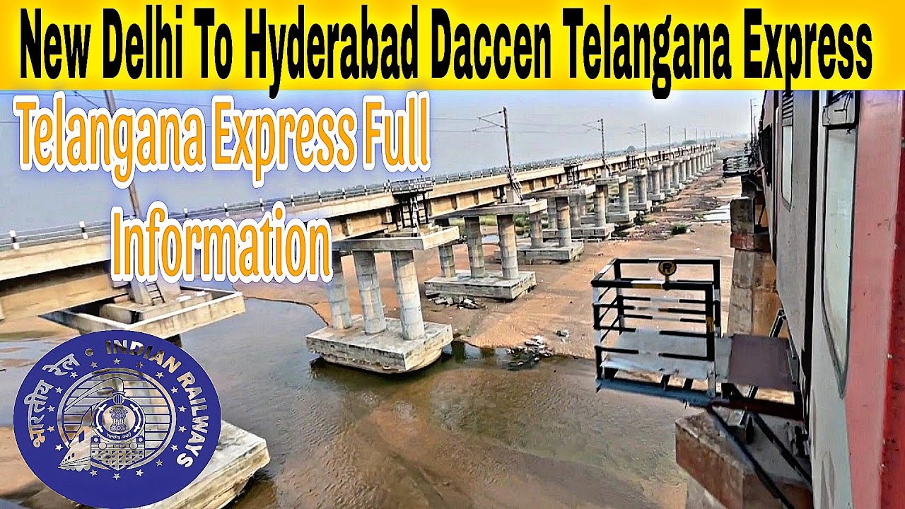My First Journey New Delhi To Hyderabad Telangana Express  | Telangana Express Full Information