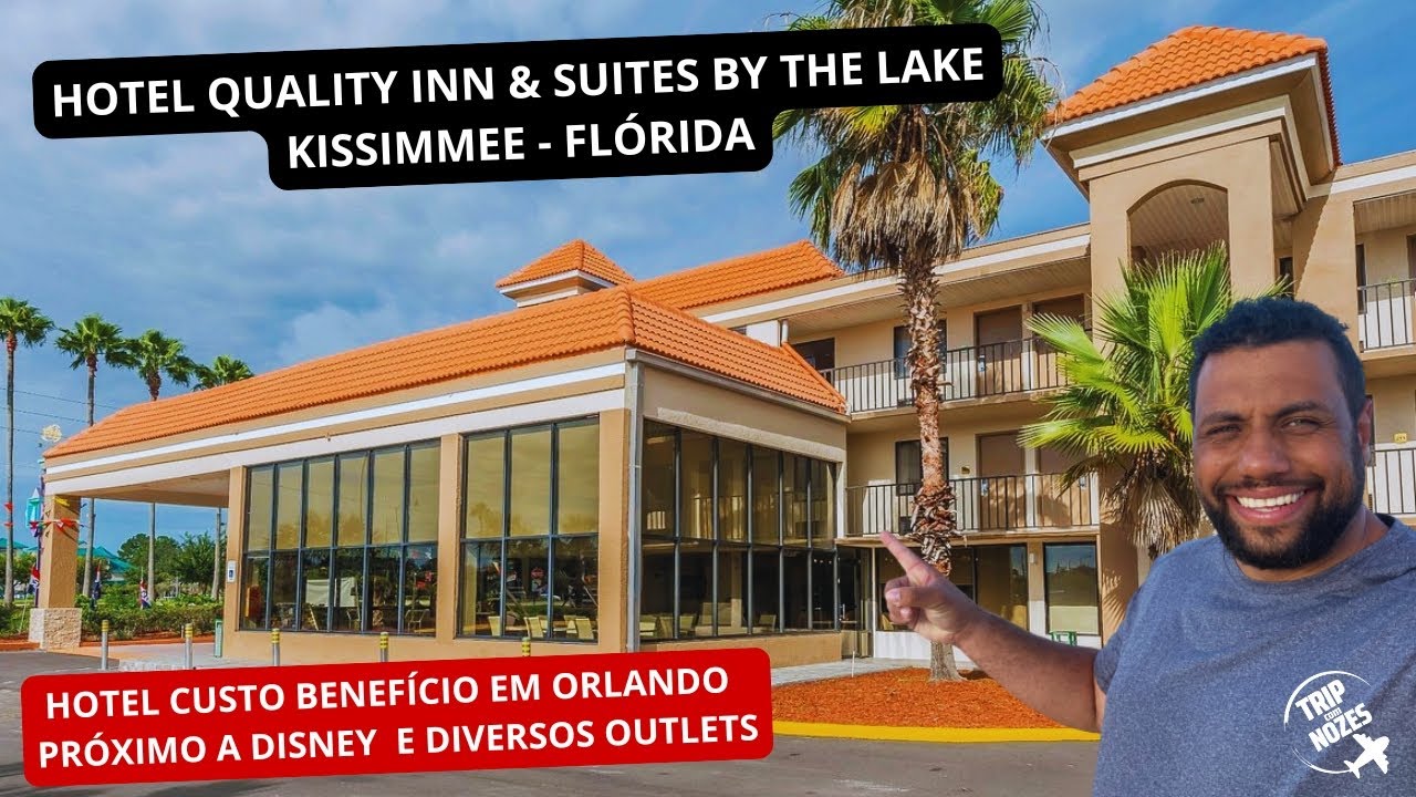 HOTEL QUALITY INN KISSIMMEE - BOM E BARATO E PRÓXIMO DA DISNEY