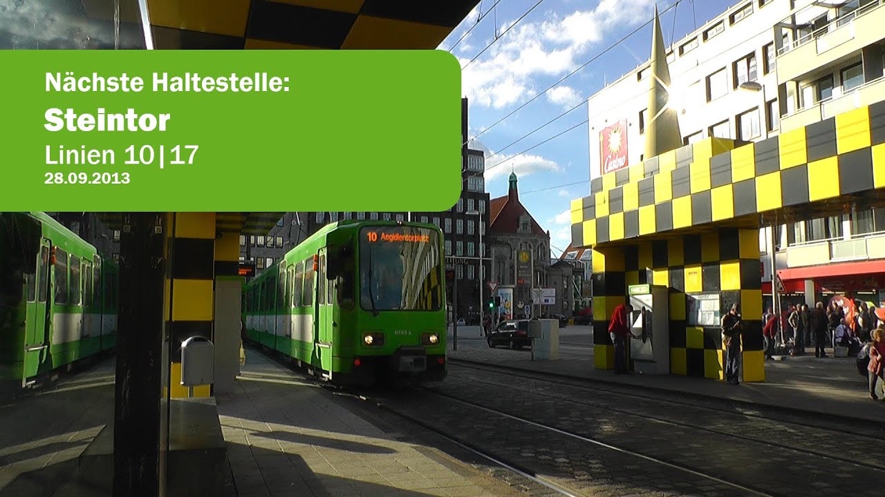 Stadtbahn Hannover: N&auml;chste Haltestelle Steintor