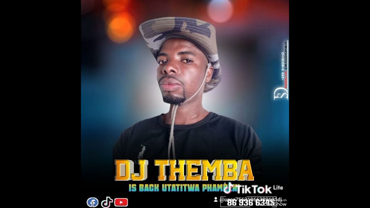 Dj themba is back aminha parti