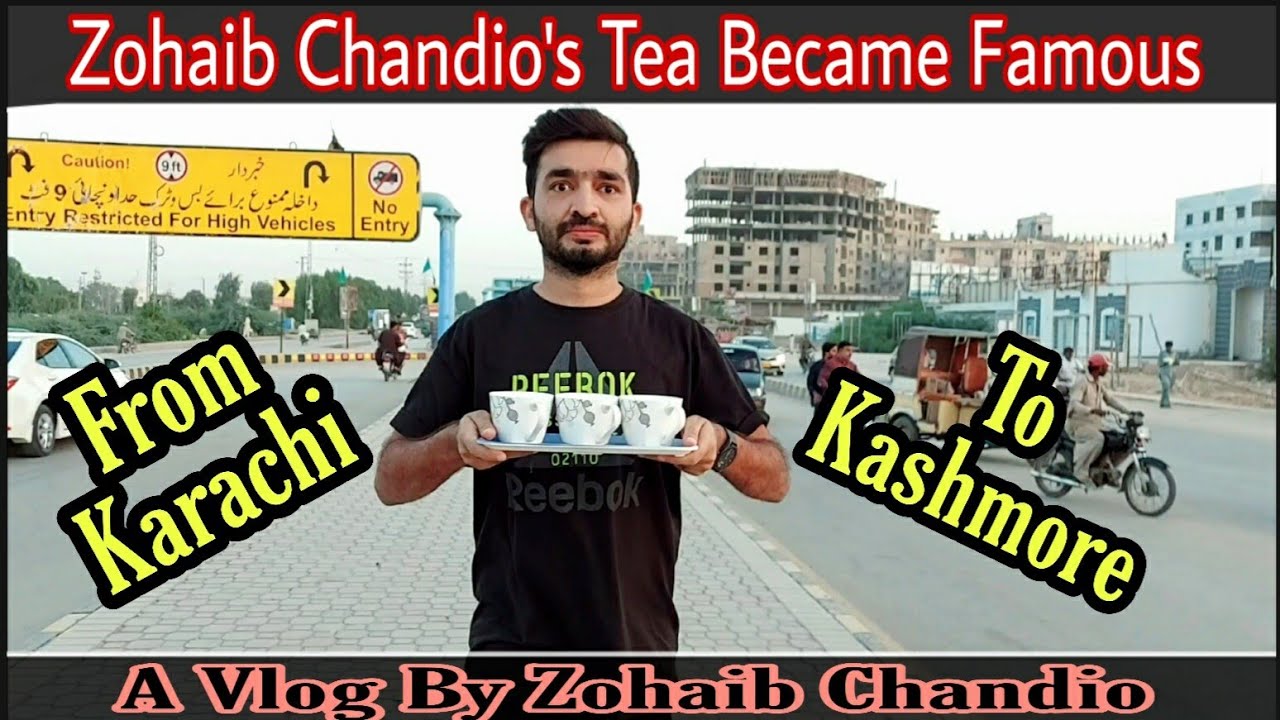 Famous Tea by Zohaib Chandio | A Vlog By Zohaib Chandio | Funny Vlog