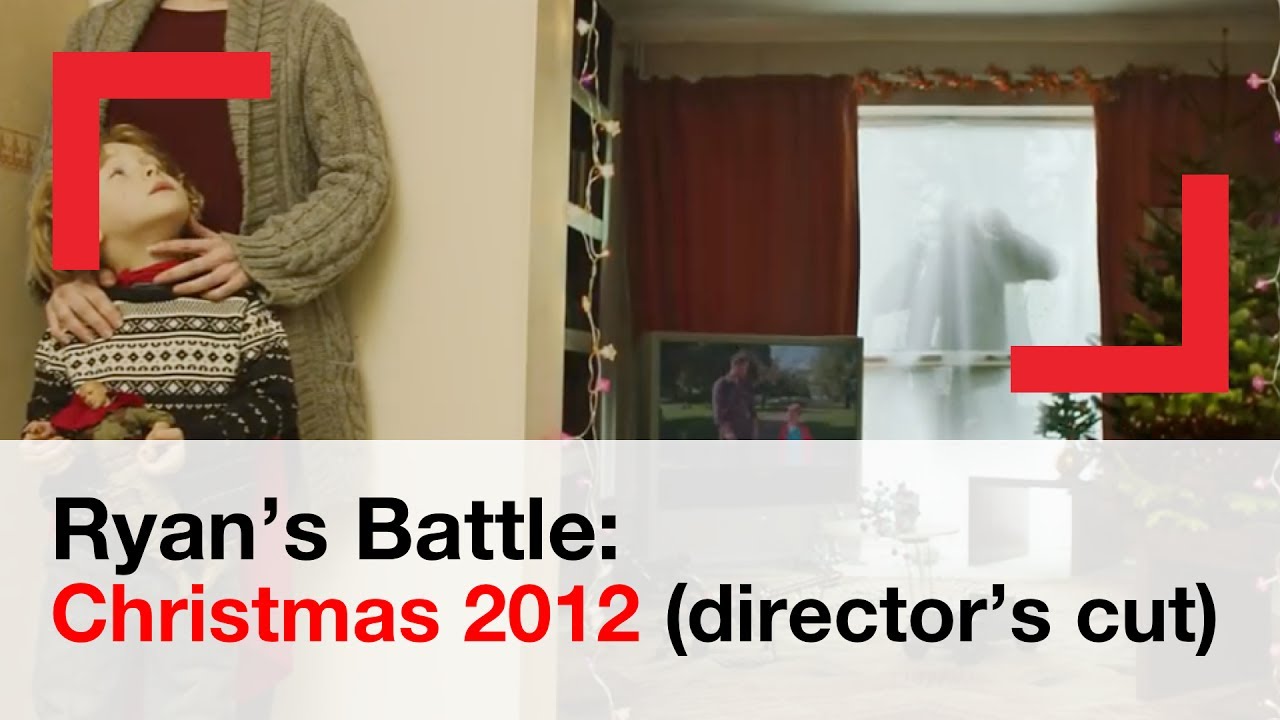 Ryan's Battle: Christmas 2012 (director's cut) | campaigns | Shelter