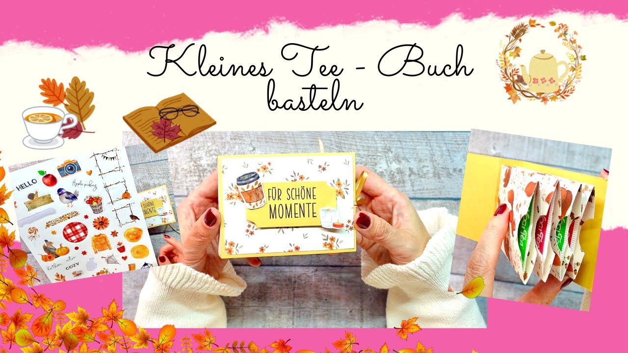 ☀️💞 Kleines Tee- Buch basteln 🫖 I einfache Bastelanleitung 💝 I ☀️💞
