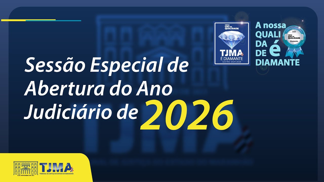 Sessão Especial de Abertura do Ano Judiciário de 2026 - 21/01/2026