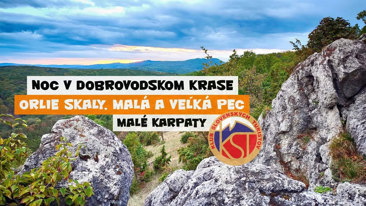 Noc v Dobrovodskom krase - ORLIE SKALY - Malé Karpaty